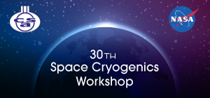 30th Space Cryogenics Workshop
