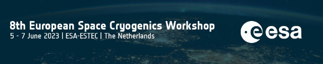 8th European Space Cryogenics Workshop - rescheduled to June 2023